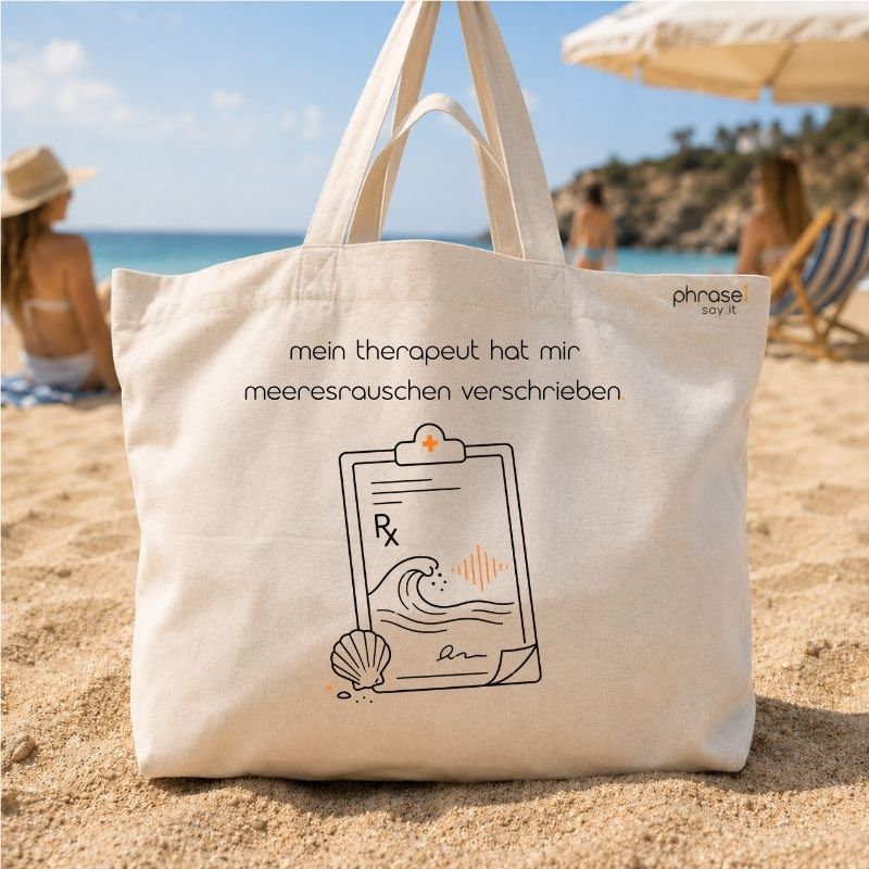 Premium Shopper mit Spruch „mein therapeut hat mir meeresrauschen verschrieben.“ und Visual.